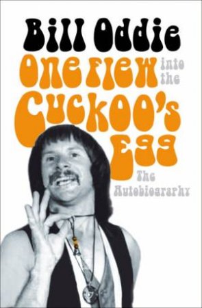 One Flew into the Cuckoo's Egg 2CD by Bill Oddie