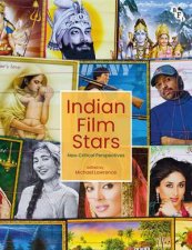 Indian Film Stars New Critical Perspectives