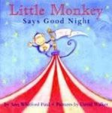 Little Monkey Says Goodnight