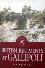 British Regiments at Gallipoli