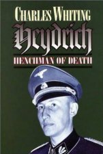 Heydrich Henchman of Death