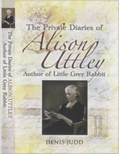 The Private Diaries of Alison Uttley