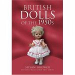 British Dolls of the 1950s