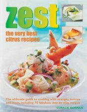 Zest The Very Best Citrus Recipes