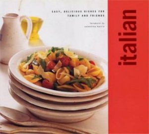 Classic Cuisine: Italian by Valentina Harris