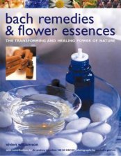 Bach Remedies And Flower Essences