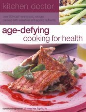 AgeDefying Cooking For Health
