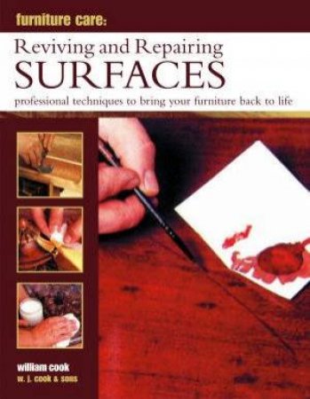 Reviving And Repairing Surfaces by William Cook