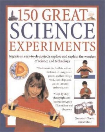 150 Great Science Experiments by Chris Oxlade