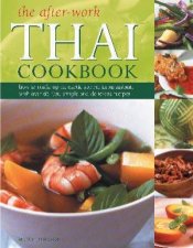The AfterWork Thai Cookbook