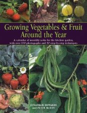 Growing Vegetables  Fruit Around The Year