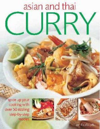 Asian And Thai Curry by Mridula Baljekar