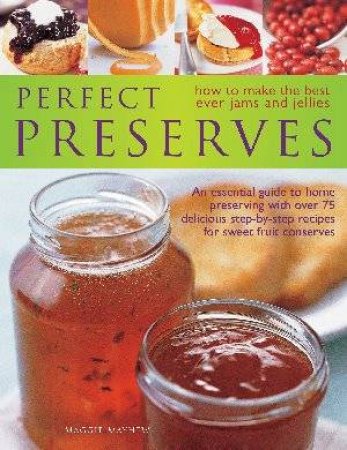 Perfect Preserves by Maggie Mayhew