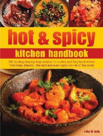 Hot & Spicy Kitchen Handbook by Ruby Le Bois