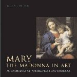 Mary The Madonna In Art