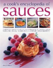 A Cooks Encyclopedia Of Sauces