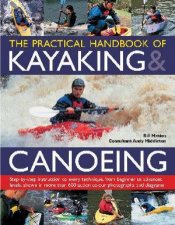 The Practical Handbook Of Kayaking And Canoeing