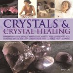 Crystals And Crystal Healing