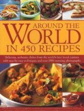 Around The World In 450 Recipes