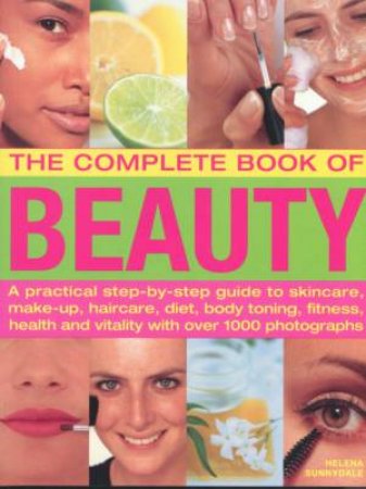 The Complete Book of Beauty by Helena Sunnydale