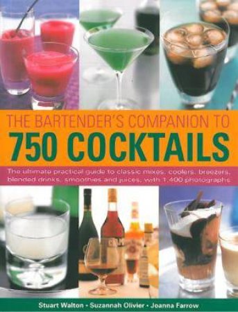 Bartender's Companion To 750 Cocktails by Various