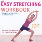 The Easy Stretching Workbook