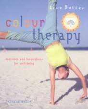 Live Better Colour Therapy