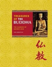 Treasures Of The Buddha The Glories Of Sacred Asia