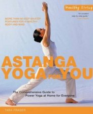 Healthy Living Astanga Yoga For You