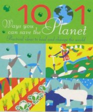 1001 Ways You Can Save The Planet