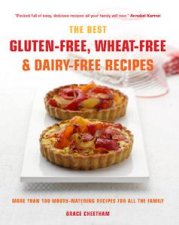 The Best GlutenFree WheatFree and DairyFree Recipes