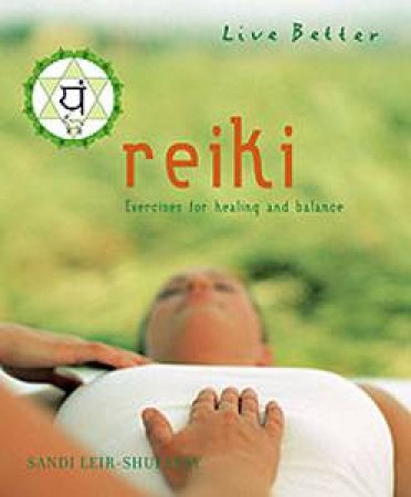 Reiki by Sandi Leir-Shuffrey