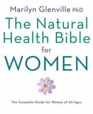 The Natural Health Bible for Women