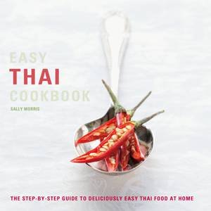Easy Thai Cookbook by Sallie Morris