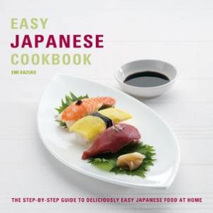 Easy Japanese Cookbook by Emi Kazuko