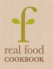Real Food Cookbook
