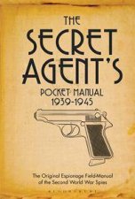 The Secret Agents Pocket Manual 19391945