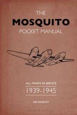 The Mosquito Pocket Manual All Marks In Service 193945