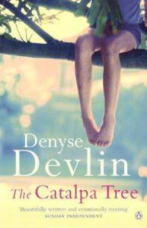The Catalpa Tree by Denyse Devlin