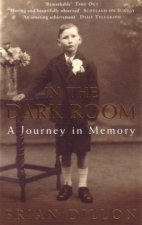 In The Dark Room A Journey In Memory