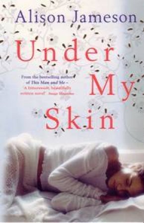 Under My Skin by Alison Jameson