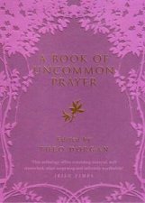 A Book of Uncommon Prayer