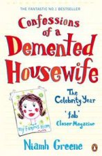 Confessions Of A Demented Housewife The Celebrity Year
