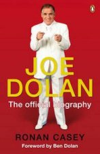 Joe Dolan The Official Biography