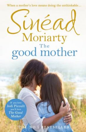 The Good Mother by Sinead Moriarty