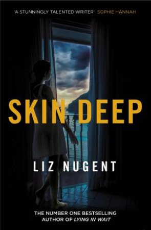 Skin Deep by Liz Nugent