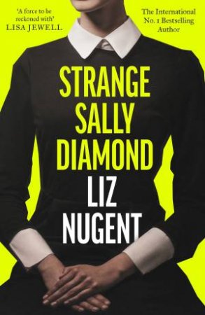 Strange Sally Diamond by Liz Nugent