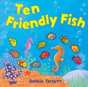 Ten Friendly Fish by Unknown
