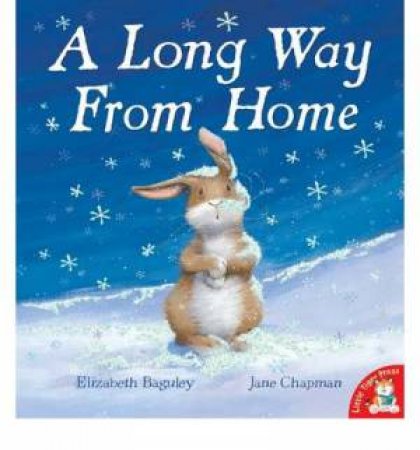 A Long Way From Home by Elizabeth Baguley