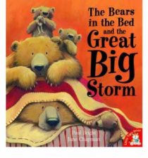 The Bears in the Bed and the Great Big Storm